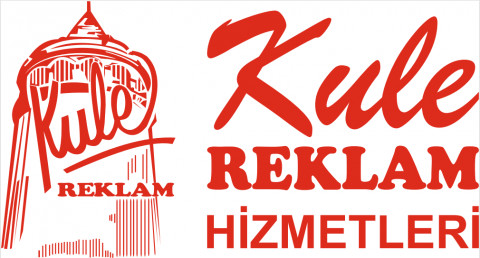 KULE REKLAM HİZMETLERİ - ZEYNEL YILMAZ